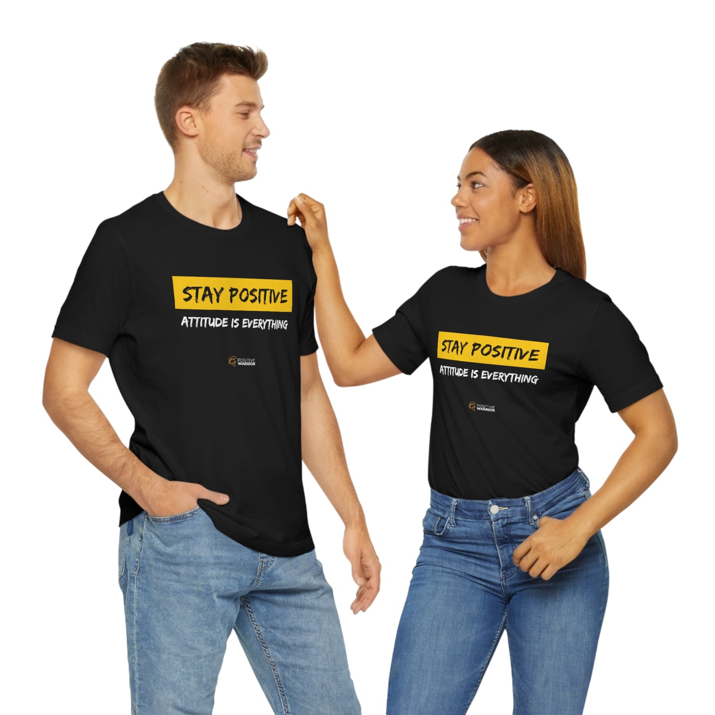 Stay Positive Attitude is Everything Unisex Tee