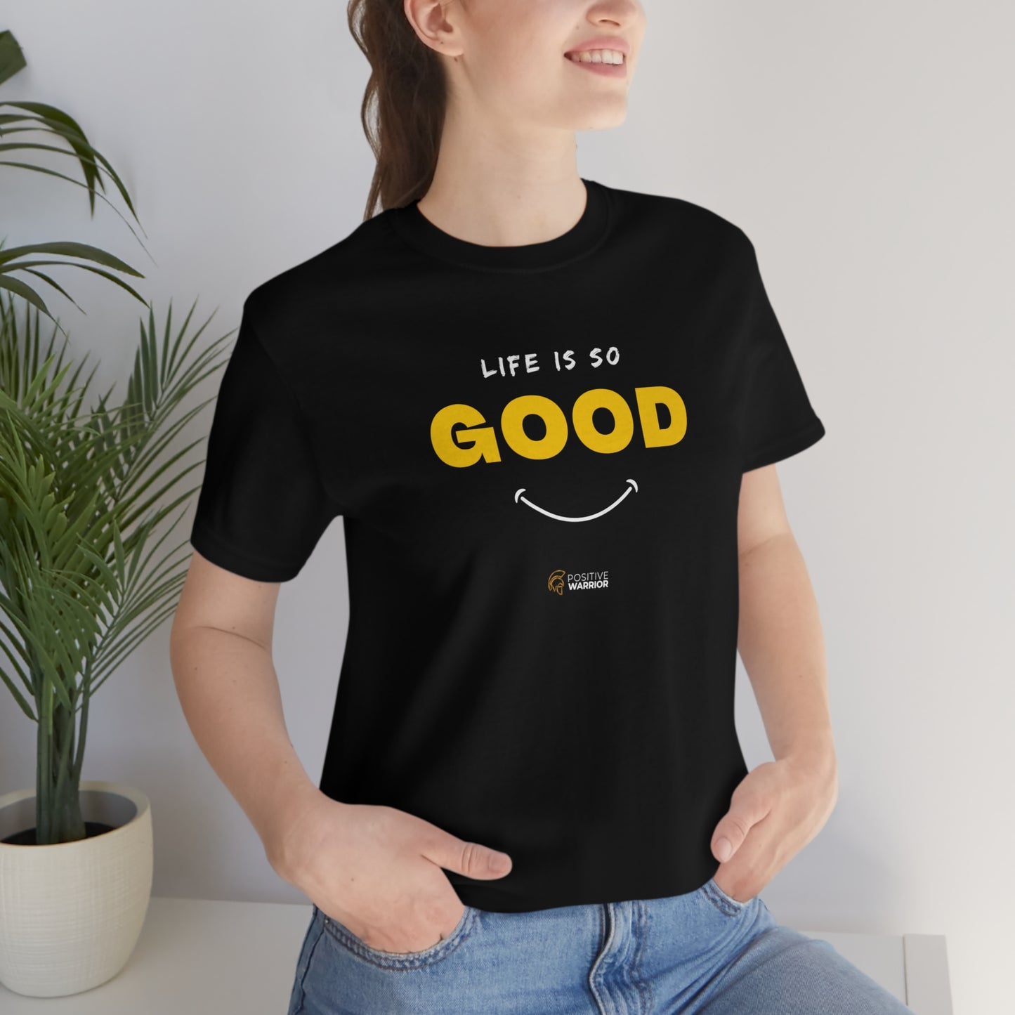 Life is So Good Unisex Tee